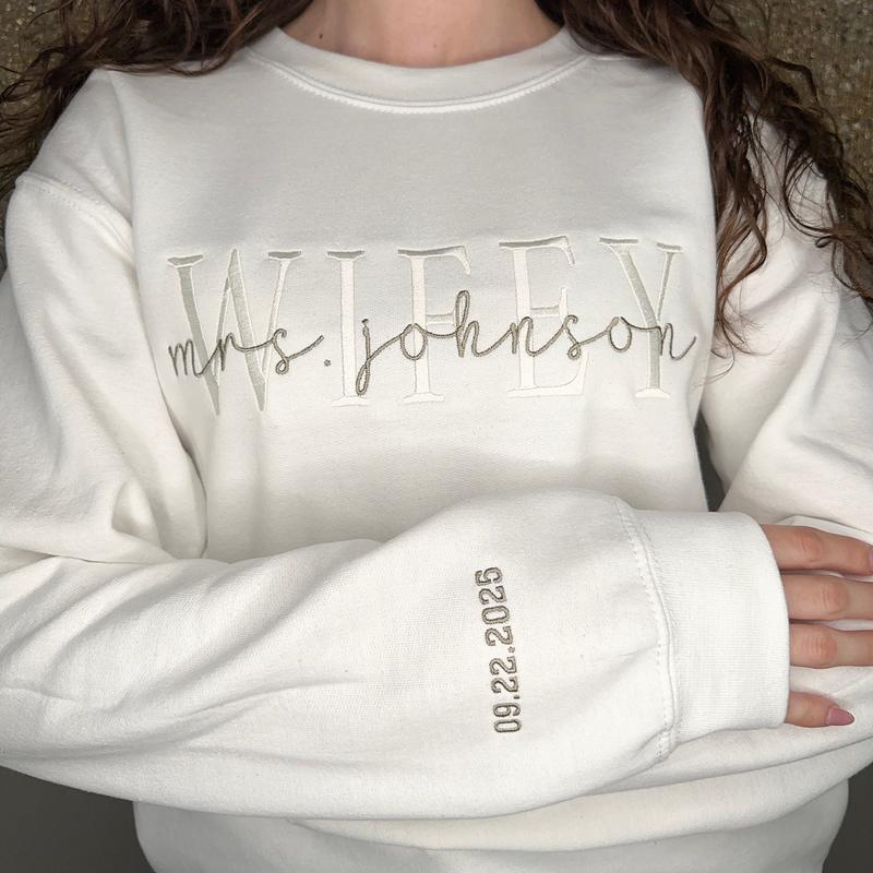 Embroidered Wifey Sweatshirt, Personalized Gift for Wife, Future Mrs., Wedding Gift Bride, Custom date on sleeve, Engagement Gift