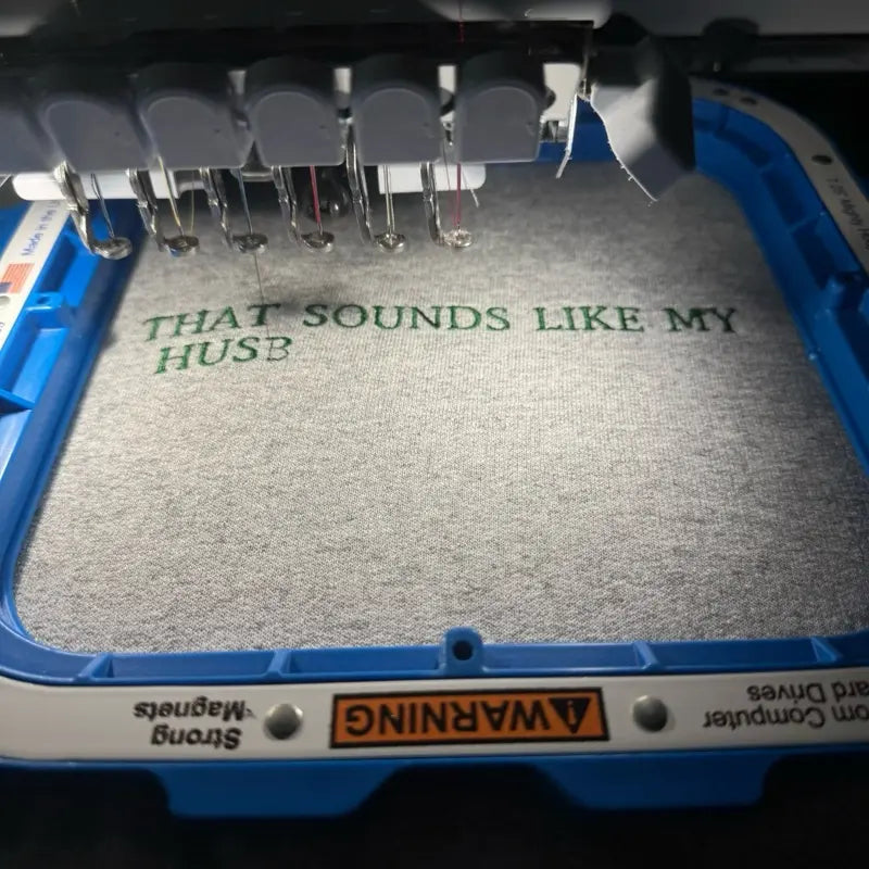 Funny That Sounds Like My Husband's Problem Embroidered Sweatshirt/T-Shirt/Hoodie
