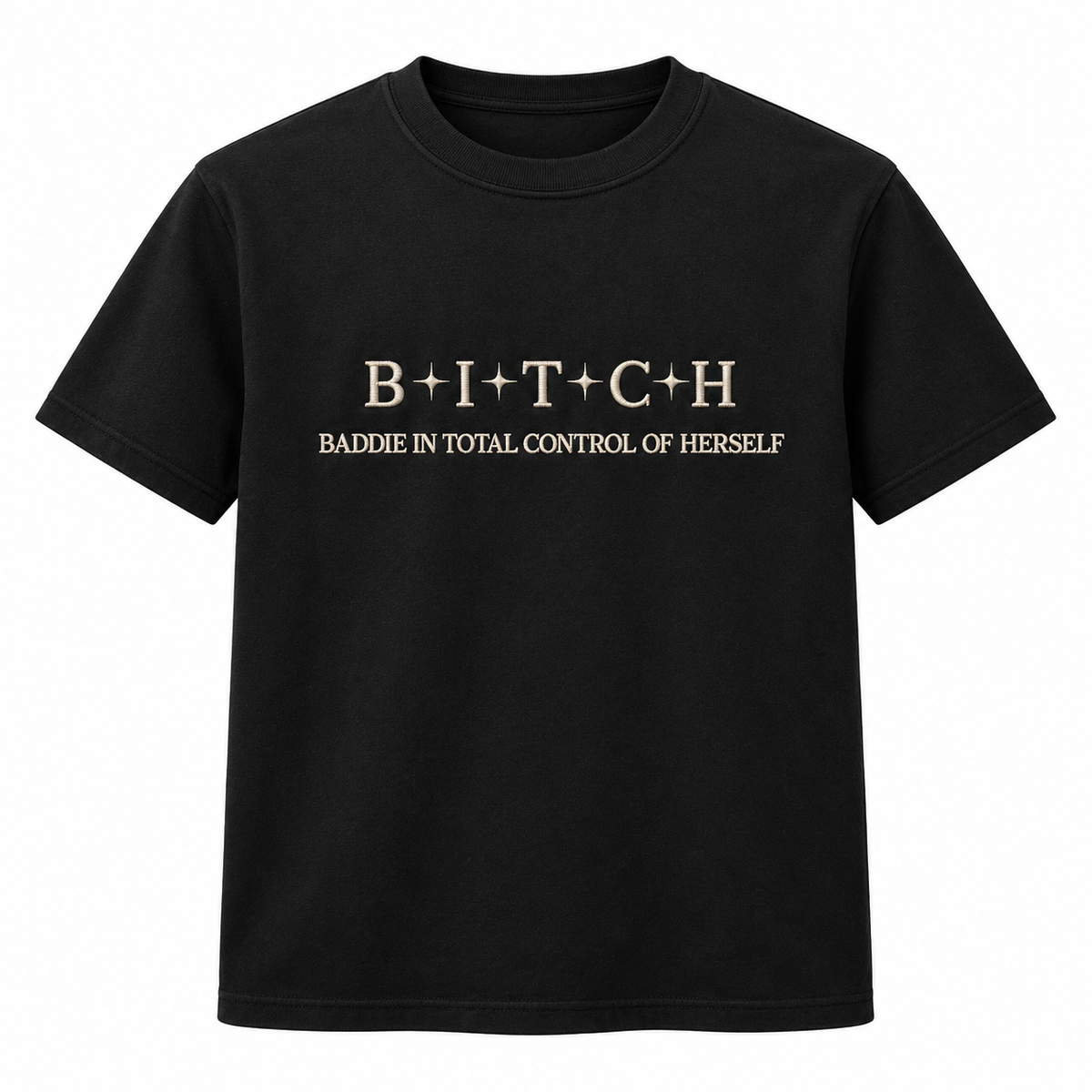 Baddie In Total Control Of Herself Embroidered Sweatshirt & Hoodie – Funny B.I.T.C.H. Quote Women’s Gift