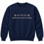 Baddie In Total Control Of Herself Embroidered Sweatshirt & Hoodie – Funny B.I.T.C.H. Quote Women’s Gift