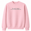 Hey Quick Question Are You Kidding Me Embroidered Sweatshirt/Hoodie/T-shirt