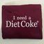 I Need a Diet Cola Embroidered Sweatshirt & Hoodie – Funny Soda Lover Crewneck, Casual Unisex Pullover, Cute Gift for Soda Fans 🥤😂
