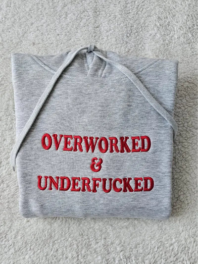 Funny Slogan Red Overworked & UnderFuker TShirt, Sweatshirt, Hoodie, Unisex Streetwear