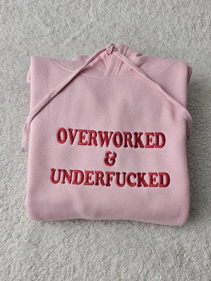 Funny Slogan Red Overworked & UnderFuker TShirt, Sweatshirt, Hoodie, Unisex Streetwear